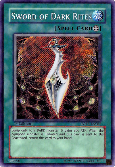 Sword of Dark Rites [FOTB-EN067] Secret Rare | Odin's Place