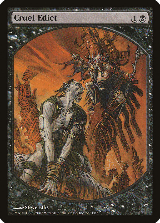 Cruel Edict (5) [Magic Player Rewards 2007] | Odin's Place