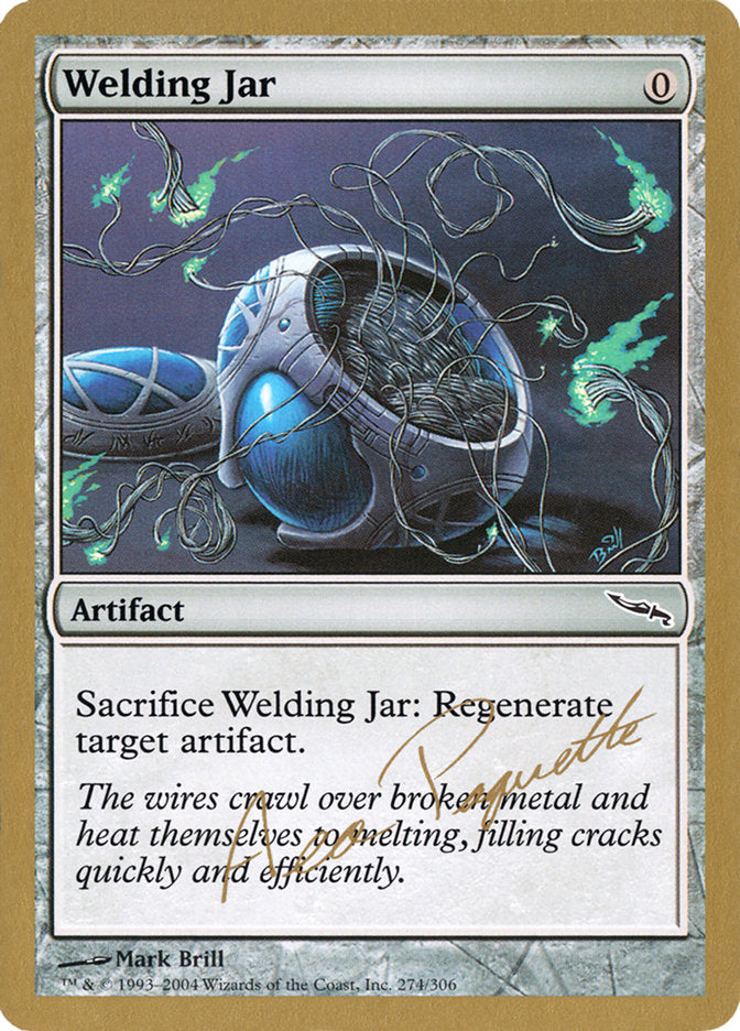 Welding Jar (Aeo Paquette) [World Championship Decks 2004] | Odin's Place