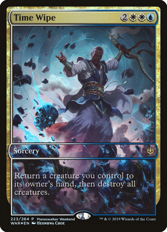 Time Wipe (223) (Planeswalker Weekend) (Full Art) [War of the Spark Promos] | Odin's Place