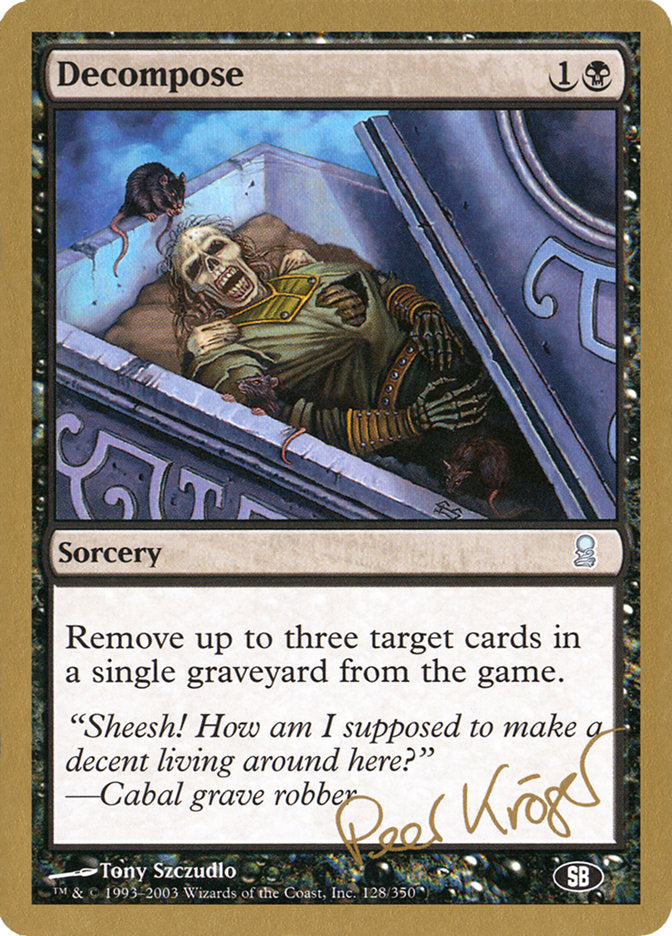 Decompose (Peer Kroger) (SB) [World Championship Decks 2003] | Odin's Place
