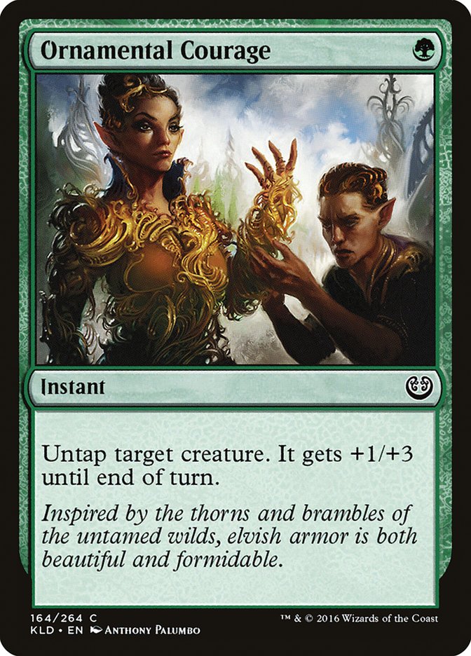 Ornamental Courage (164) [Kaladesh] | Odin's Place