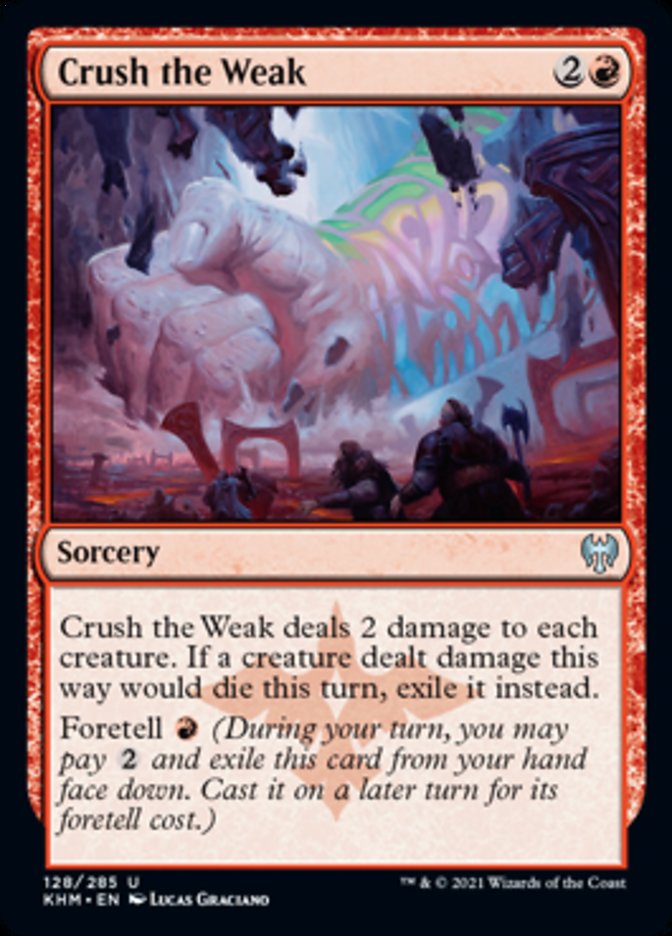 Crush the Weak [Kaldheim] | Odin's Place