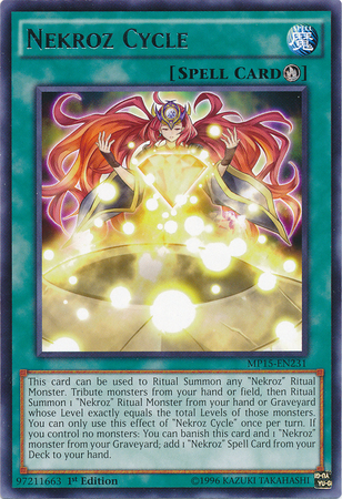 Nekroz Cycle [MP15-EN231] Rare | Odin's Place