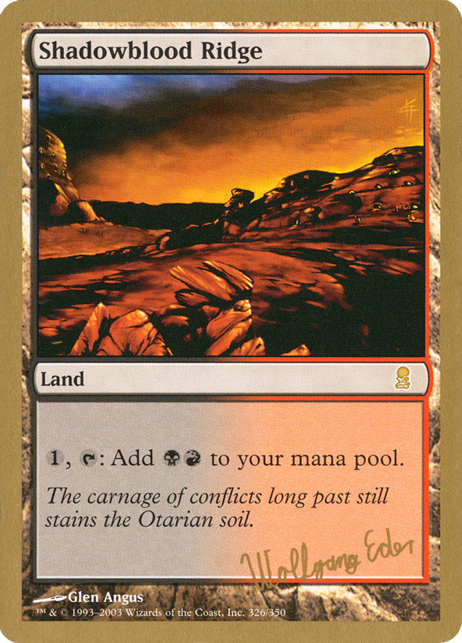 Shadowblood Ridge (Wolfgang Eder) [World Championship Decks 2003] | Odin's Place