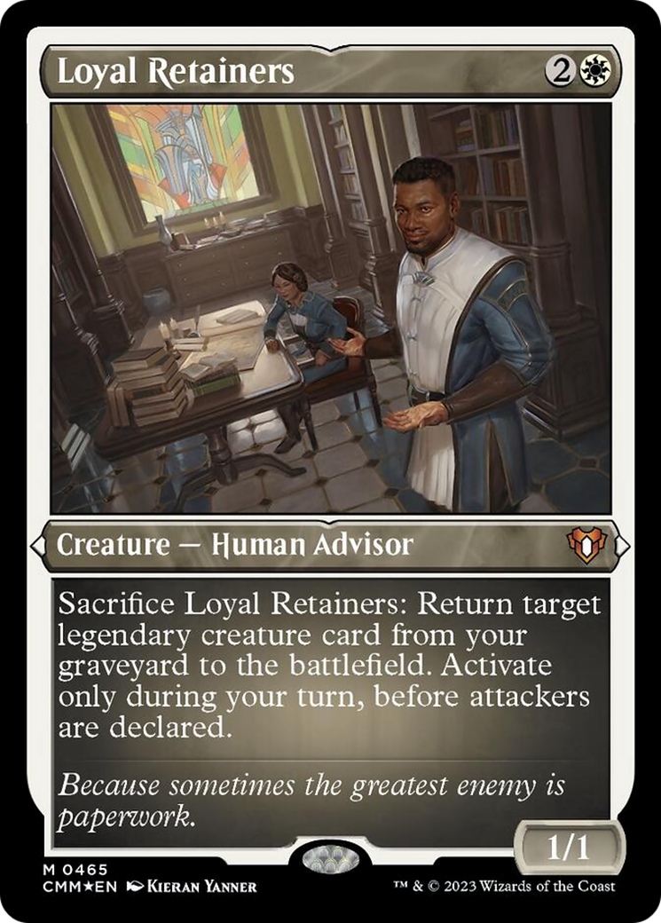 Loyal Retainers (Foil Etched) [Commander Masters] | Odin's Place