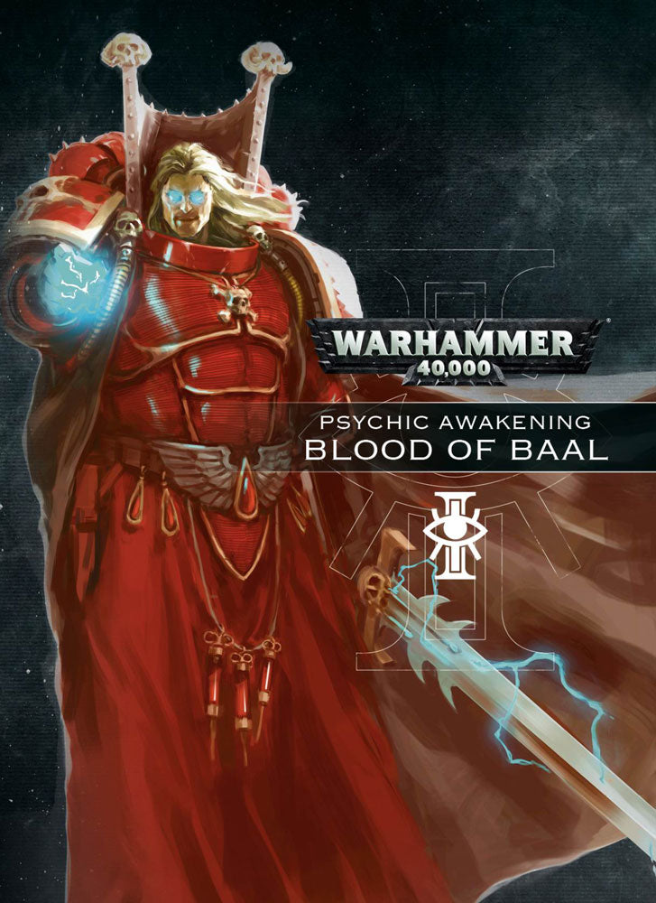 Warhammer 40K: Psychic Awakenings the Blood of Baal | Odin's Place