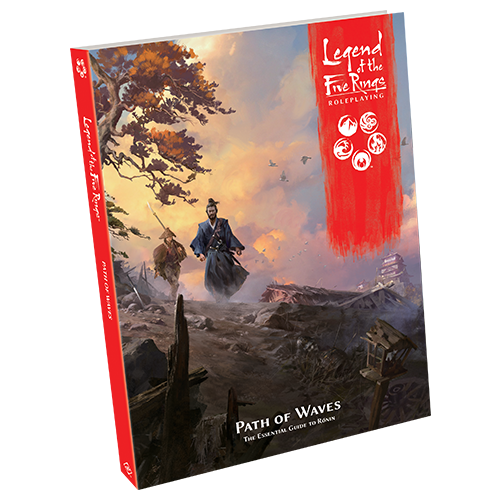 Legend of the Five Rings Roleplaying: Path of Waves | Odin's Place