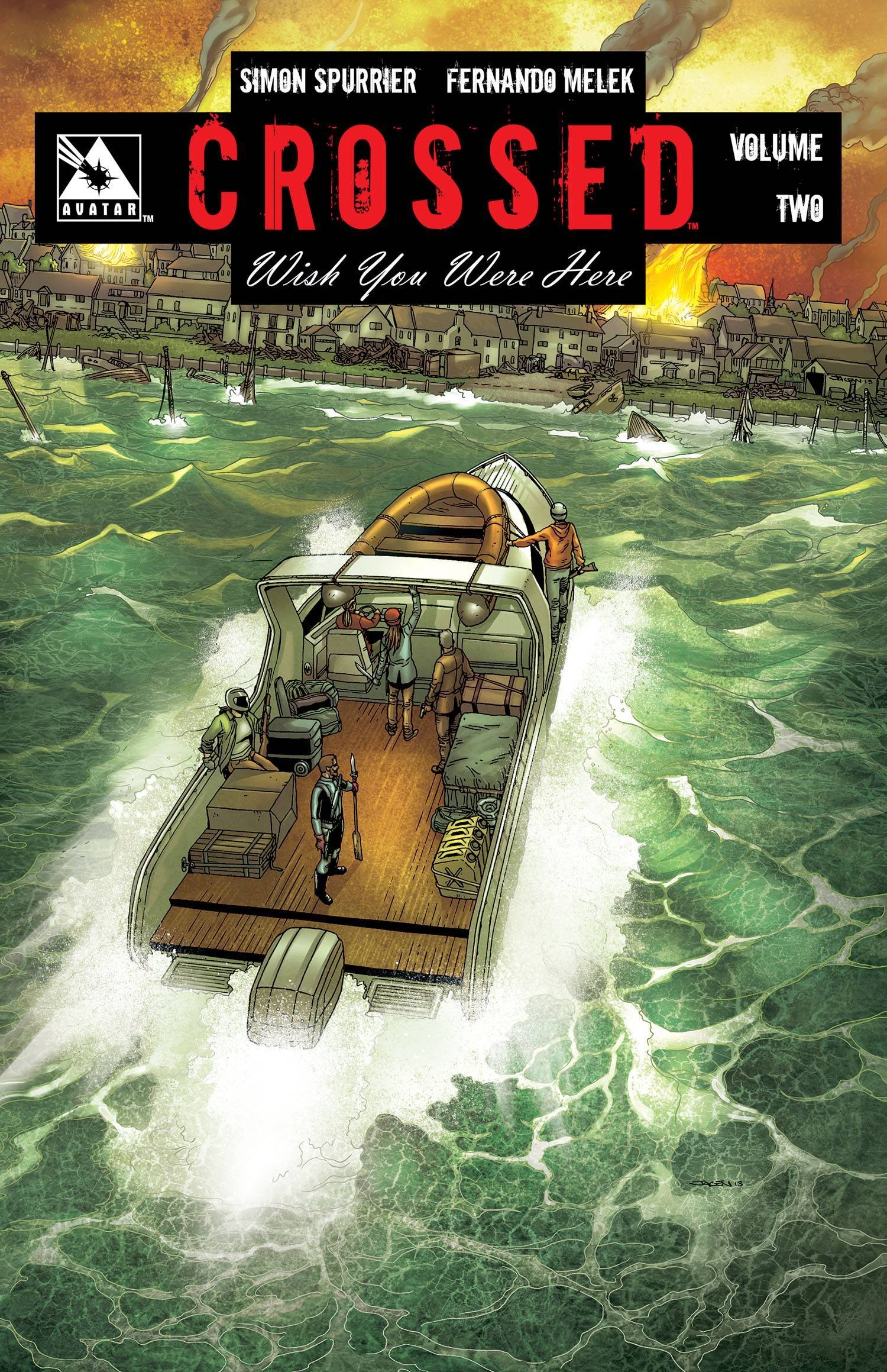 Crossed Wish You Were Here Signed Hardcover Volume 02 | Odin's Place