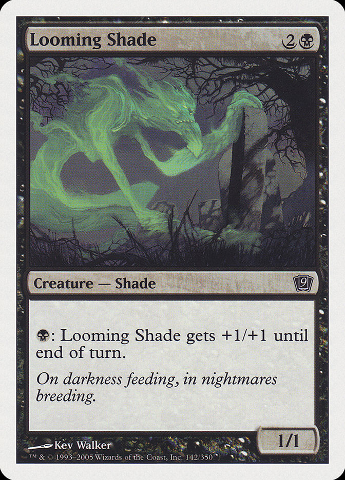 Looming Shade (142) [Ninth Edition] | Odin's Place
