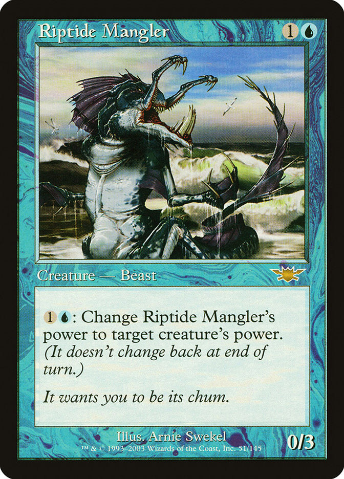 Riptide Mangler (51) [Legions] | Odin's Place