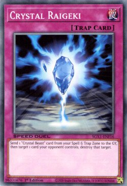 Crystal Raigeki [SGX1-ENF16] Common | Odin's Place