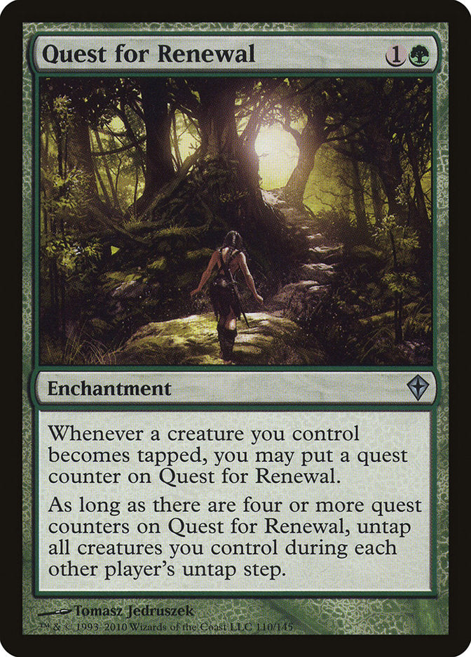 Quest for Renewal (110) [Worldwake] | Odin's Place