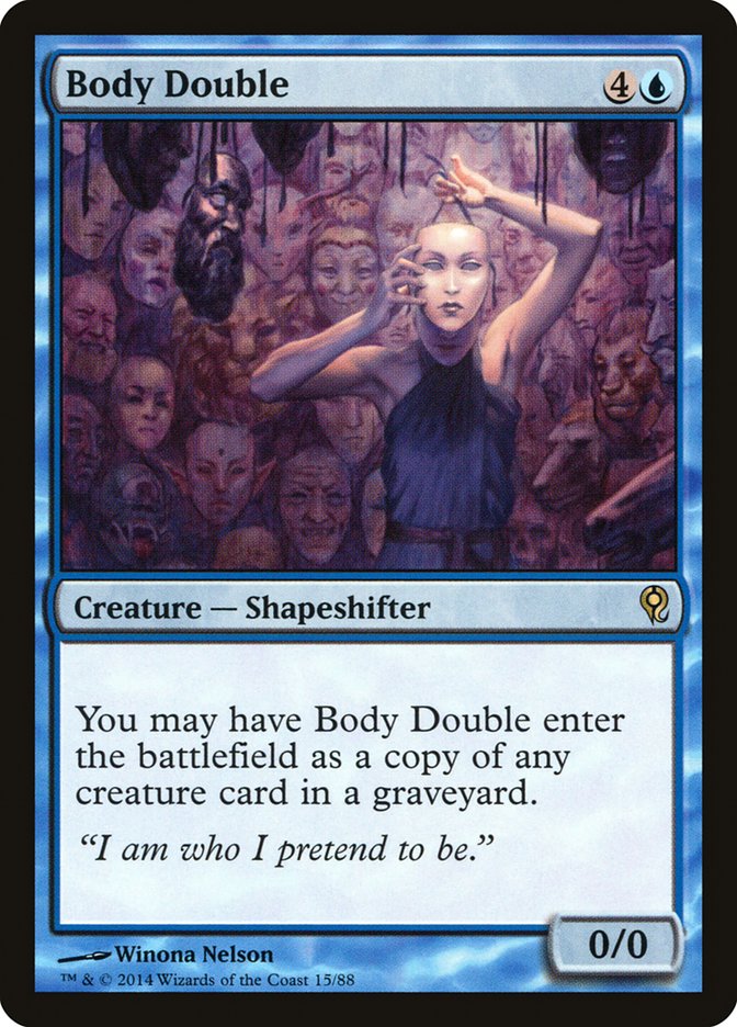 Body Double (15) [Duel Decks: Jace vs. Vraska] | Odin's Place