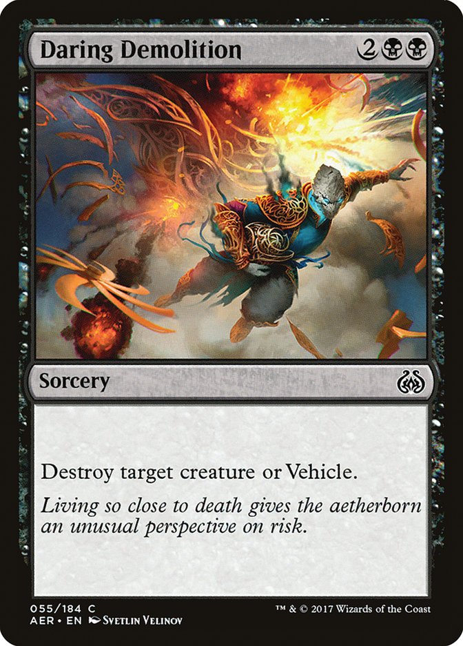 Daring Demolition (55) [Aether Revolt] | Odin's Place