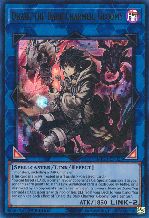 Dharc the Dark Charmer, Gloomy [MP23-EN025] Ultra Rare | Odin's Place