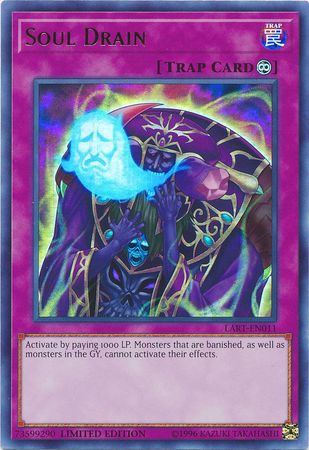 Soul Drain [LART-EN011] Ultra Rare | Odin's Place