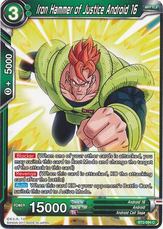 Iron Hammer of Justice Android 16 (BT2-094) [Union Force] | Odin's Place