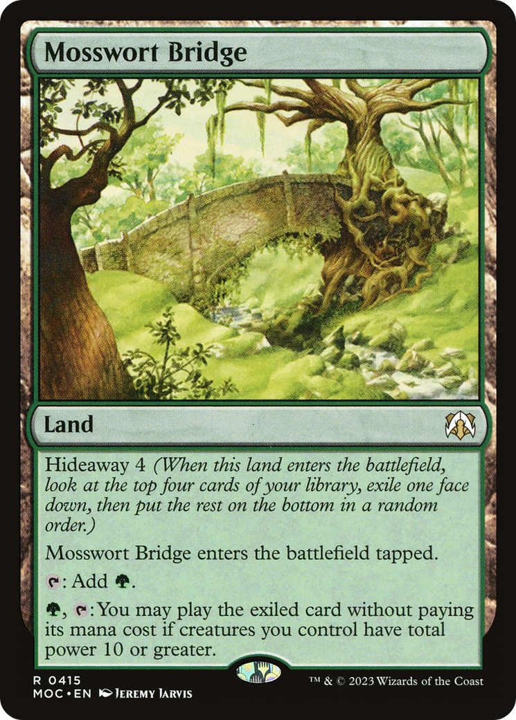 Mosswort Bridge [March of the Machine Commander] | Odin's Place