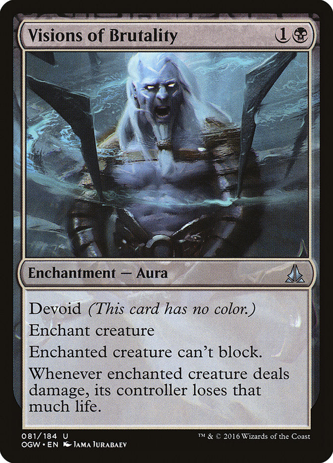 Visions of Brutality (81) [Oath of the Gatewatch] | Odin's Place