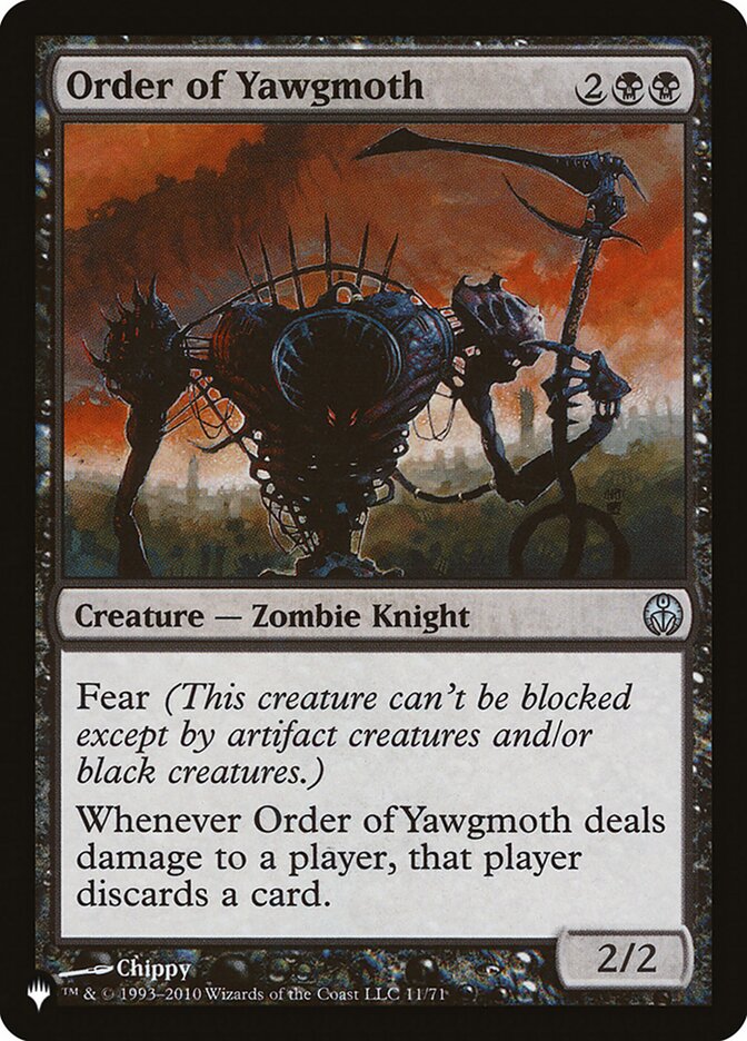 Order of Yawgmoth [The List] | Odin's Place