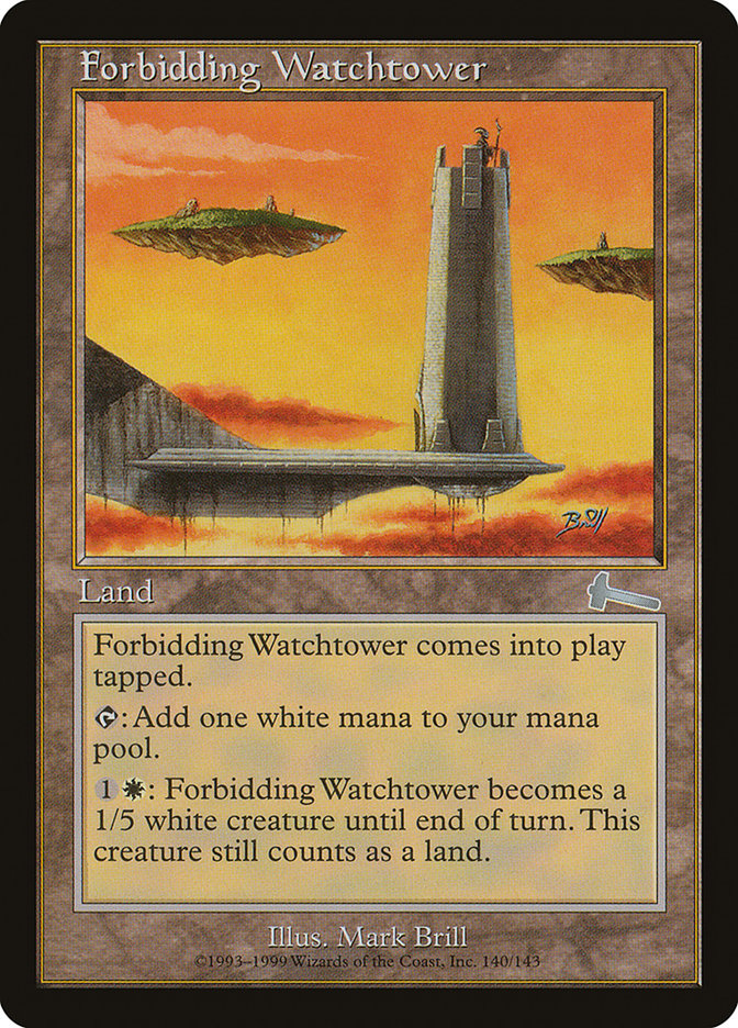 Forbidding Watchtower (140) [Urza's Legacy] | Odin's Place