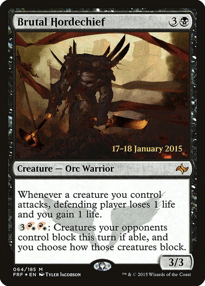 Brutal Hordechief (64) [Fate Reforged Prerelease Promos] | Odin's Place