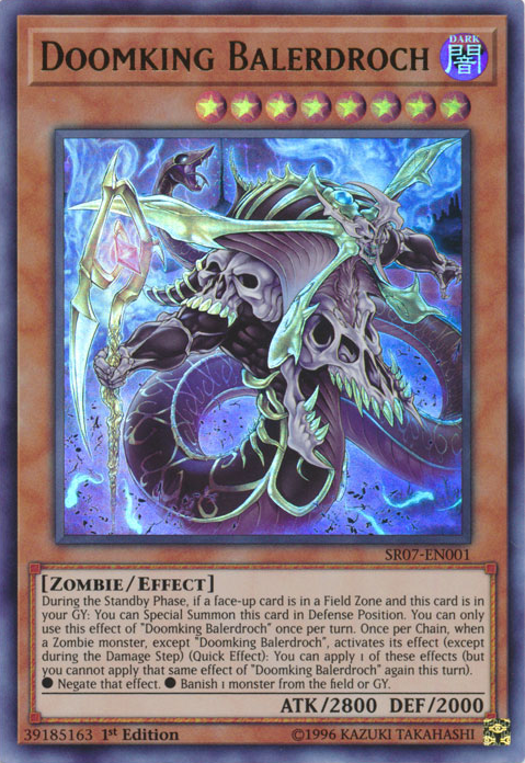 Doomking Balerdroch [SR07-EN001] Ultra Rare | Odin's Place
