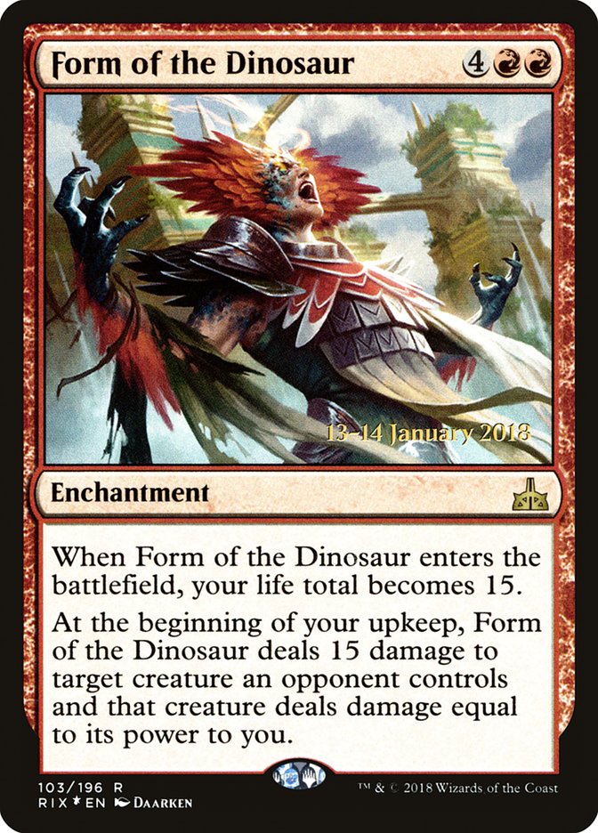 Form of the Dinosaur (103) [Rivals of Ixalan Prerelease Promos] | Odin's Place