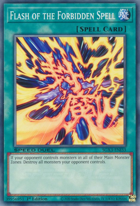 Flash of the Forbidden Spell [SGX3-ENI33] Common | Odin's Place