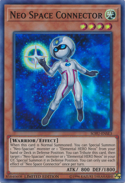 Neo Space Connector [SOFU-ENSE3] Super Rare | Odin's Place