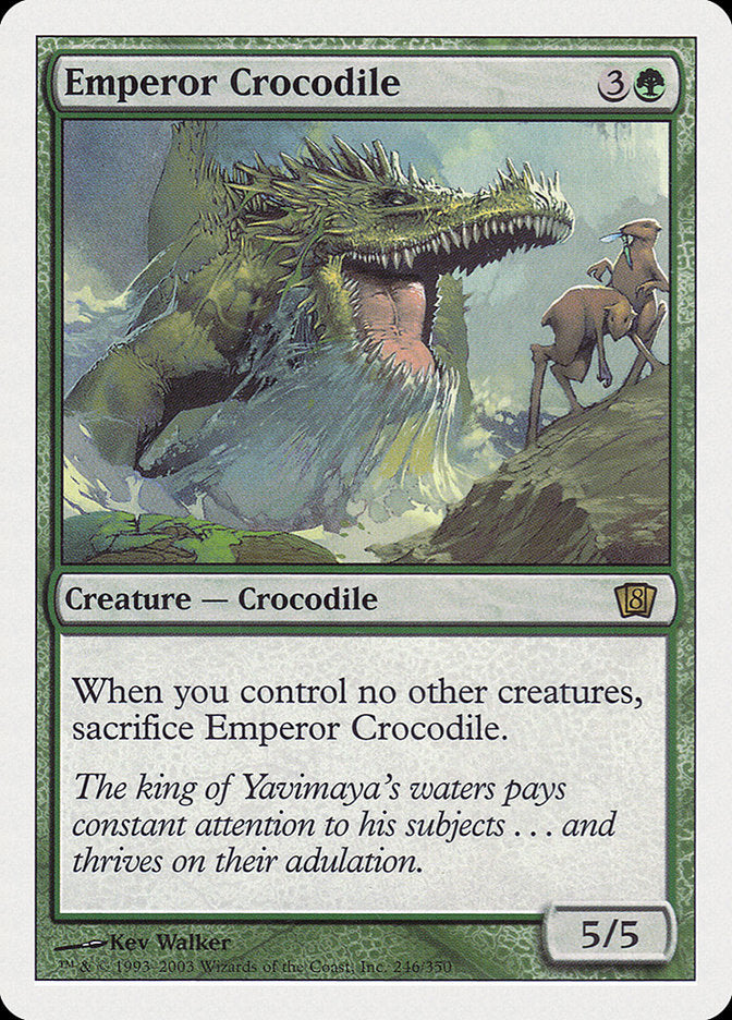 Emperor Crocodile (246) [Eighth Edition] | Odin's Place
