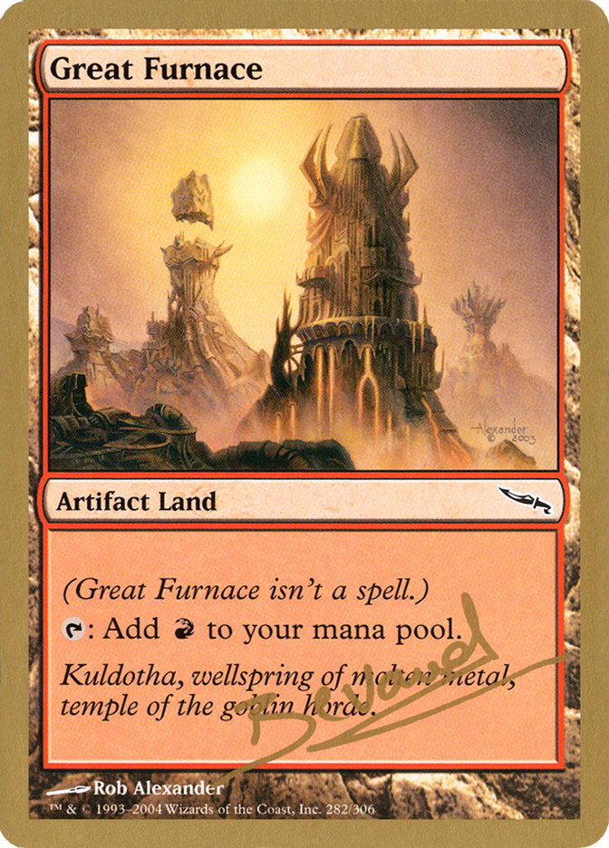 Great Furnace (Manuel Bevand) [World Championship Decks 2004] | Odin's Place