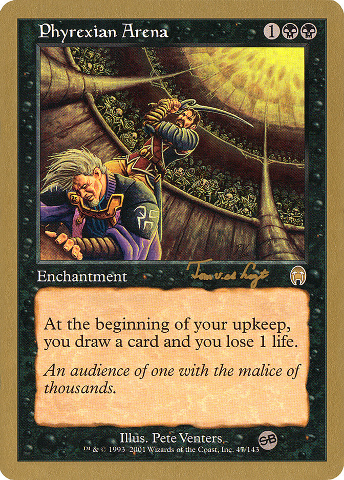 Phyrexian Arena (Tom van de Logt) (SB) [World Championship Decks 2001] | Odin's Place