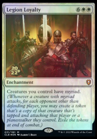 Legion Loyalty [Commander Legends: Battle for Baldur's Gate Prerelease Promos] | Odin's Place