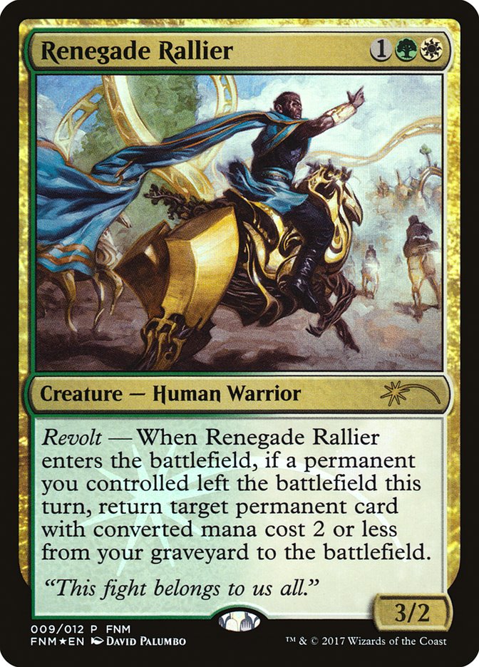 Renegade Rallier (9) [Friday Night Magic 2017] | Odin's Place