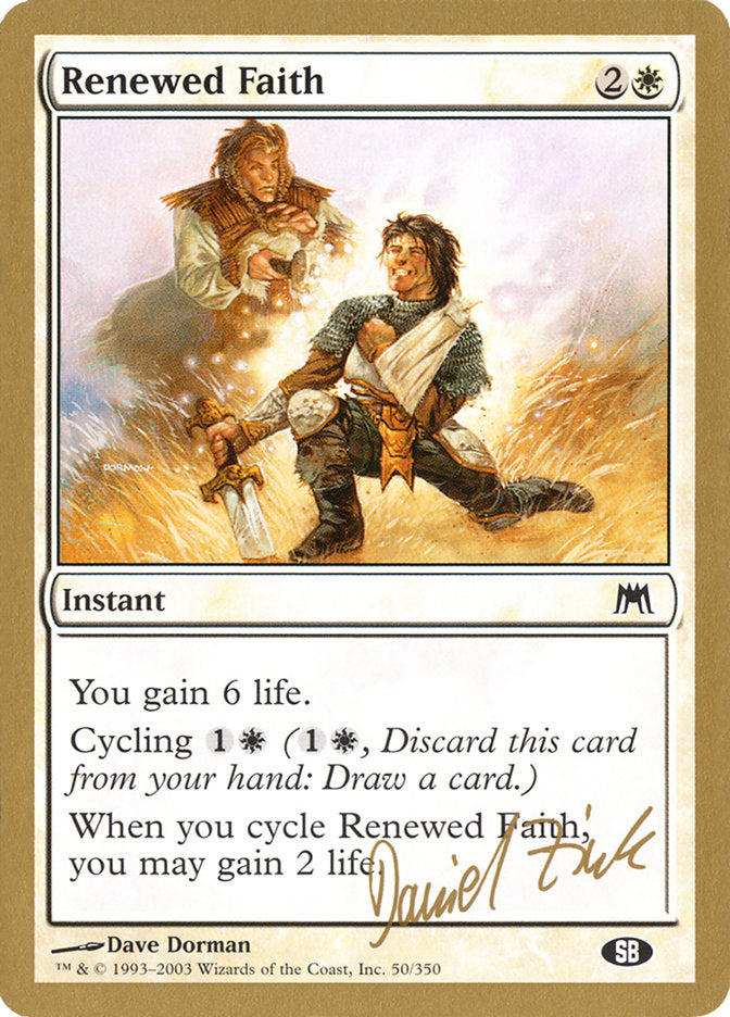 Renewed Faith (Daniel Zink) (SB) [World Championship Decks 2003] | Odin's Place