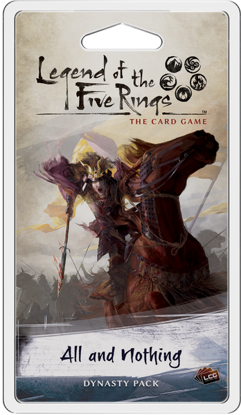 Legend of the Five Rings: The Card Game – All and Nothing Expansion | Odin's Place