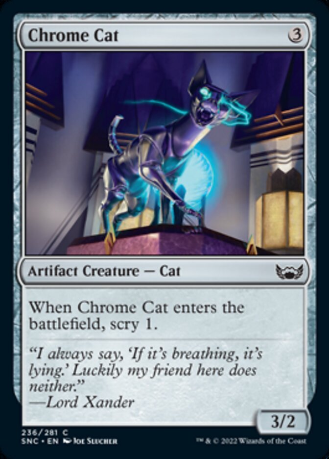 Chrome Cat [Streets of New Capenna] | Odin's Place