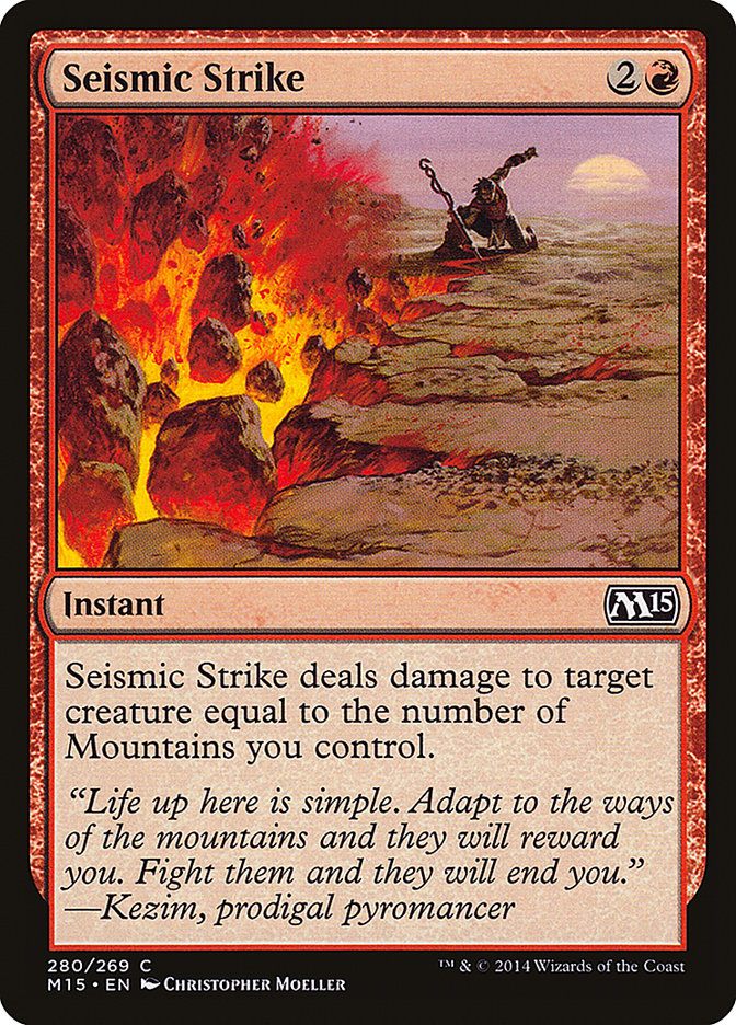 Seismic Strike (280) [Magic 2015] | Odin's Place