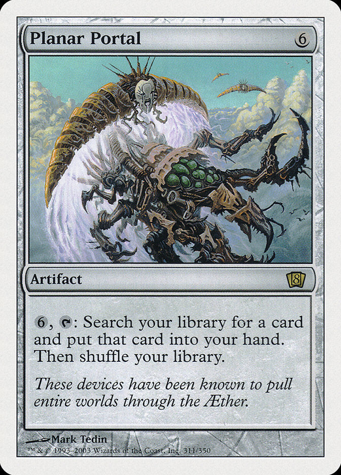 Planar Portal (311) [Eighth Edition] | Odin's Place