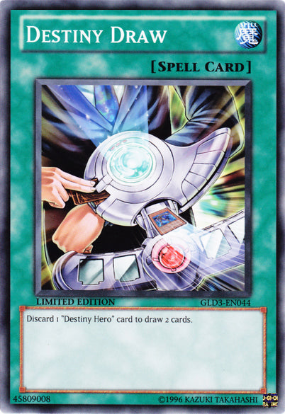 Destiny Draw [GLD3-EN044] Common | Odin's Place