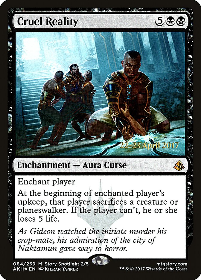 Cruel Reality (84) [Amonkhet Prerelease Promos] | Odin's Place