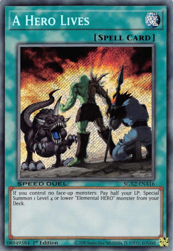 A Hero Lives [SGX2-ENA16] Secret Rare | Odin's Place