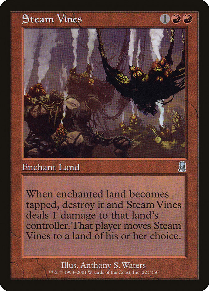 Steam Vines (223) [Odyssey] | Odin's Place