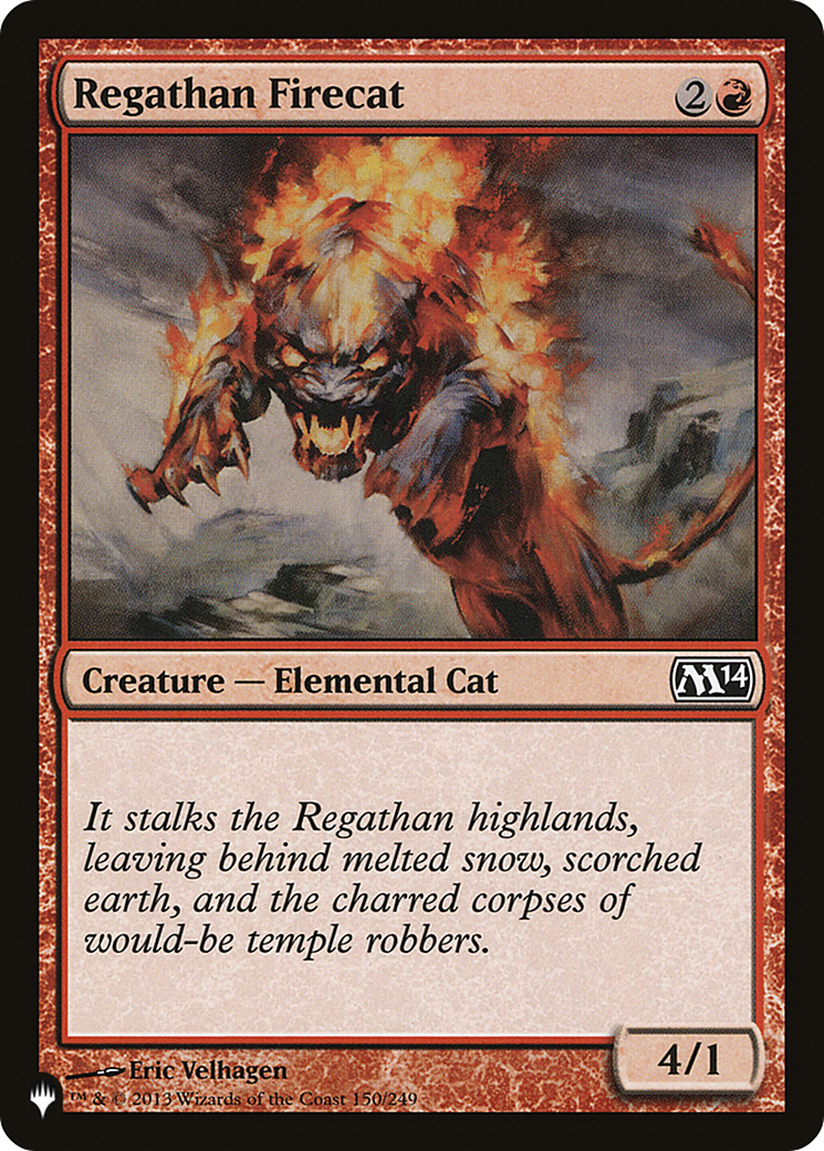 Regathan Firecat [The List] | Odin's Place