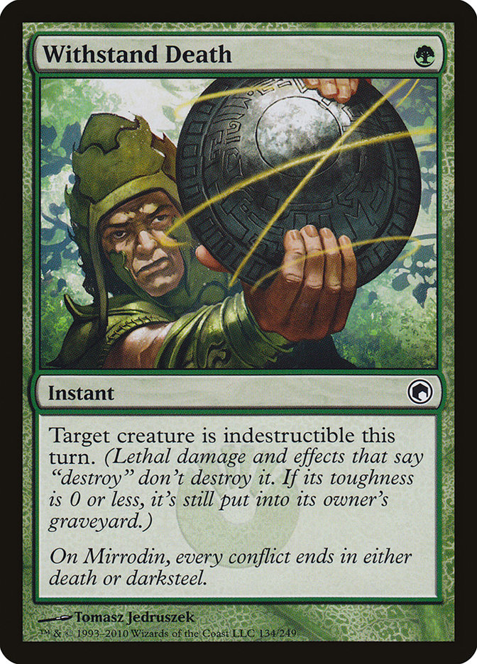 Withstand Death (134) [Scars of Mirrodin] | Odin's Place