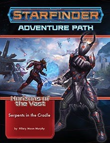 Pathfinder RPG Adventure Path: Horizons of the Vast 2 - Serpents in the Cradle | Odin's Place