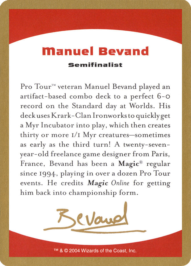 Manuel Bevand Bio [World Championship Decks 2004] | Odin's Place