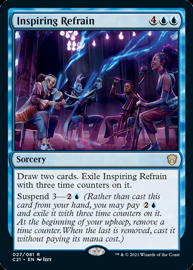 Inspiring Refrain [Commander 2021] | Odin's Place